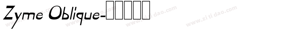 Zyme Oblique字体转换